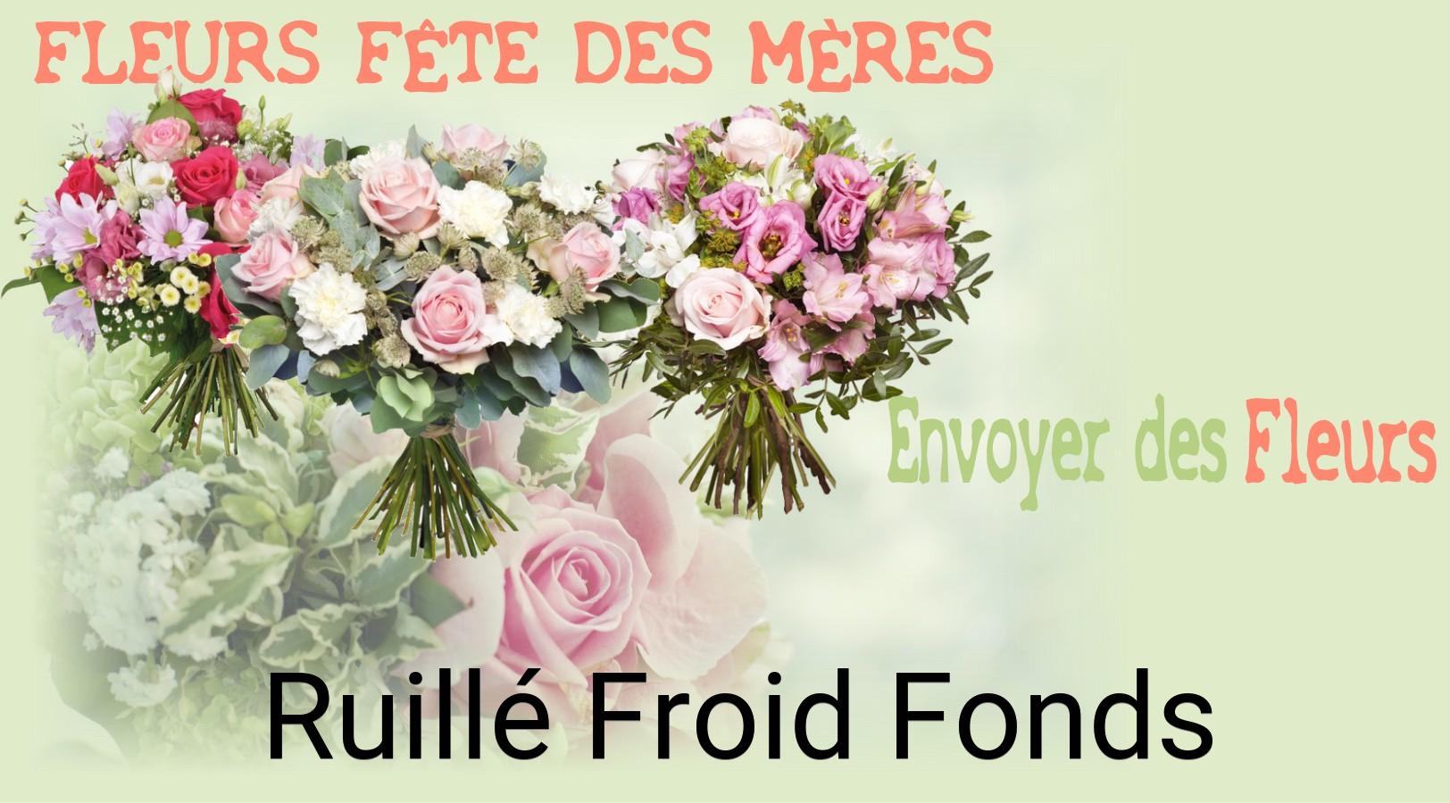 Bouquet de Fête des Mères livré à Ruillé-Froid-Fonds